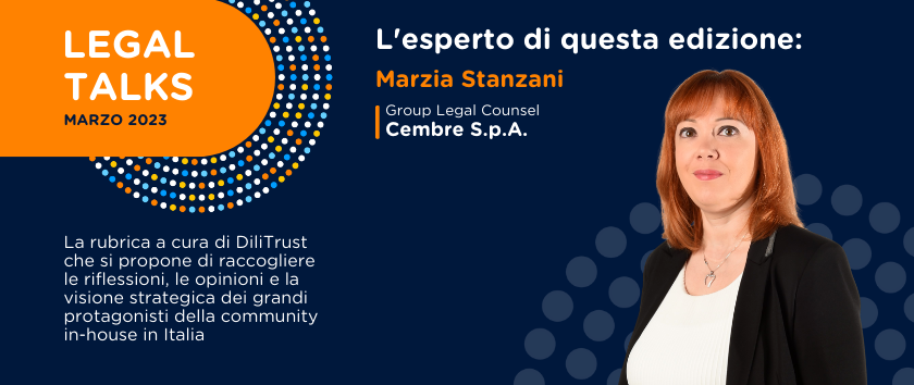 Marzia Stanzani è la protagonista di questa edizione della rubrica Legal Talks.