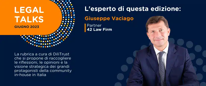 Giuseppe Vaciago, LegalTalks by DiliTrust