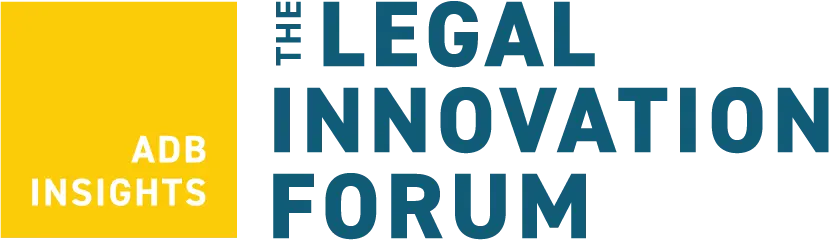 The Legal innovation forum